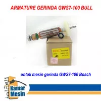 Armature Gerinda Bosch GWS7-100 Bull Armature Gerinda GWS7-100 Bull