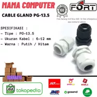 Cable Gland PG-13,5 Hitam / Putih Kabel Glend Metal besi Merk FORT