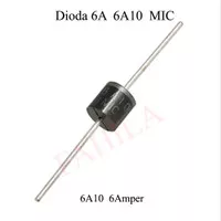 Dioda 6A 6A10 MIC Diode 6A10 M1C Dioda 6 Amper MIC Diode 6A10 Harga