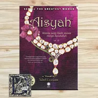 buku novel islami aisyah wanita yang hadir dalam mimpi Rasulullah