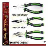 Tang Set Tekiro / Tang Kombinasi 7 inch / lancip 6" / potong 6"