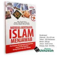 Mereka Bertanya Islam Menjawab