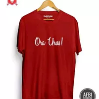 T-SHIRT BAJU KAOS DISTRO ORA URUS COMBED 30S