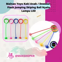 Mainan Yoyo Kaki Anak / Dewasa - Flash Jumping Skiping Ball Nyala Lamp