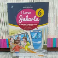 BUKU I LOVE JAKARTA 6 UNTUK SD KELAS VI K13