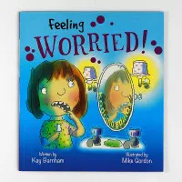 Feeling Worried! by Kay Barnham