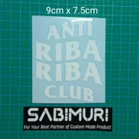 Cutting Sticker ANTI RIBA RIBA CLUB