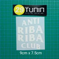 Cutting Sticker ANTI RIBA RIBA CLUB stiker