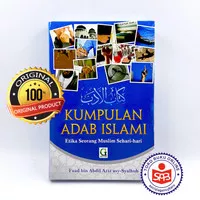 Kumpulan Adab Islami - Fuad bin Abdil Aziz Asy Syalhub