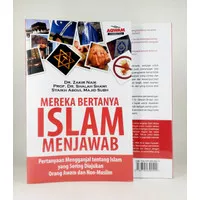 Mereka Bertanya Islam Menjawab