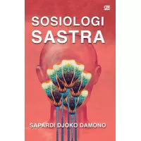Buku Sosiologi Sastra buah karya Sapardi Djoko Damono