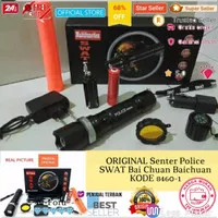 ASLI ORIGINAL Senter Police SWAT Bai Chuan Baichuan KODE 8460-1