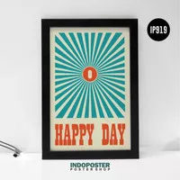 Poster O Happy Day Retro Vintage Hiasan Dinding INDOPOSTER A4 30X20cm