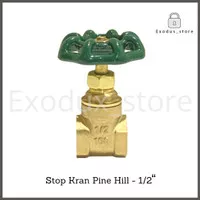 Stop kran gate valve kuningan drat air cabang pine hill 1/2" inch