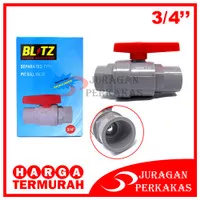 BLITZ BALL VALVE PVC 3/4 INCH POLOS STOP KRAN PLASTIK KERAN AIR PIPA