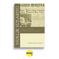 Nuklir Sukarno - Teuku Reza Fadeli