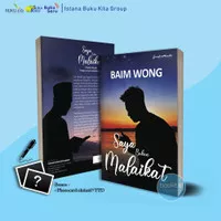 Buku Novel Saya Bukan Malaikat - Baim Wong - Grafent Books - Buku Kita