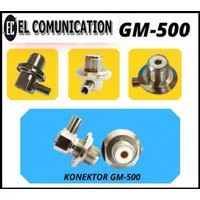 CONECTOR RG 58 GM500 KONEKTOR GM-500 DARI ANTENA KE BRACKET MOBIL