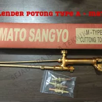 BLENDER LAS TYPE M YAMATO MAX / CUTTING TORCH TYPE M YAMATO MAX ORI