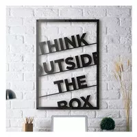 Hiasan Dinding Akrilik Think Outside The Box | Wall Decoration