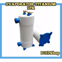 Coil Evaporator Chiller Evap Titanium 1PK Air Laut/Air Tawar