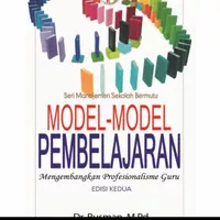 Buku MODEL-MODEL PEMBELAJARAN. Dr. Rusman M. Pd. ORIGINAL