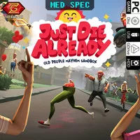 JUST DIE ALREADY Old People Mayhem Sandbox/GAME PC GAME/GAMES PC GAMES