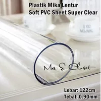 Plastik Mika Lentur Bening Utk Bahan Tas / Taplak Meja 122cm/0,90mm