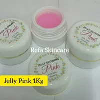 Jelly Pink Glowing Kiloan / Cream Wajah Jelly Pink / Jelly Pink 1Kg