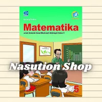 Buku Matematika Kelas 5 / V SD Grafindo K13 Edisi Revisi Original