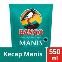 Bango Kecap Manis 550 Ml - Soy Sauce, Kecap Manis Refill, Kecap Manis