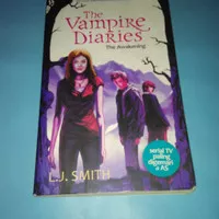 The Vampire Diaries: The Awakening L.J. Smith