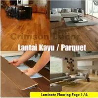 Laminate Flooring / Lantai Kayu Parket / Kangbang / Harga Per Box