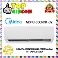 AC MIDEA MSFC - 05 CRN1 1/2 PK HARGA Unit Only