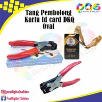 Pembolong Kartu Id Card / Tang Pvc Id Card DKQ