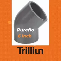 ELBOW 45° 6 inch TRILLIUN PUREFLO (TEBAL) KNEE KNIE 45 derajat PVC