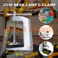 Clip Desk Lamp C Clamp Catok Jepit Lampu Meja Alat Penjepit