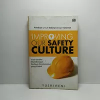 Motivasi - Improving Our Safety Culture