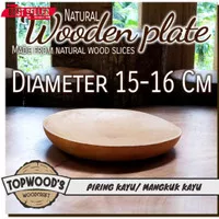 Topwood Natural Wooden Plate 15-16 cm piring kayu piring saji mangkok