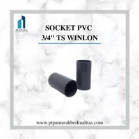 SOCKET PVC 3/4 inch TS WINLON sambungan pipa SOCK PVC
