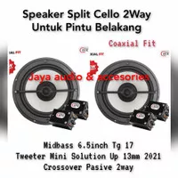 Speaker Cello 2way 6.5inch Coaxial Fit-Split Pintu Belakang