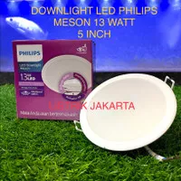 LAMPU DOWNLIGHT LED PHILIPS 13 WATT 13 W 13W 13WATT MESON 59464