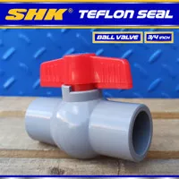 Ball Valve PVCBV 3/4" SHK Polos Stop Kran Plastik PVC TEFLON SEAL