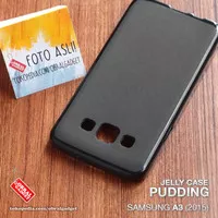 Soft Jelly Case Samsung Galaxy A3 2015 A300 Softcase Silikon Silicon