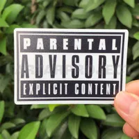 Sticker Stiker Vinyl - Parental Advisory