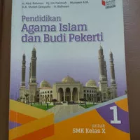 PENDIDIKAN AGAMA ISLAM DAN BUDI PEKERTI KELAS X 10 SMK KIKD17 ERLANGGA