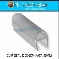 clip seal D pintu kaca 10mm 220cm clip seal pintu kaca shower