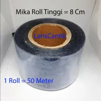 Plastik Mika Roll Pinggiran Cake Tinggi 8 Cm Panjang 50 Meter