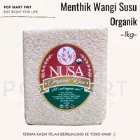 Beras Menthik Wangi Susu Organik / Organic White Rice