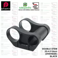 LITEPRO DOUBLE STEM FOR HANDLEBAR 25.4 to 31.8 - BLACK